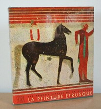 La peinture étrusque Massimo Pallottino 1953 Skira Grands Siècles de la Peinture