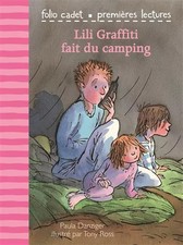 Lili Graffiti fait du camping - Folio Cadet premières lectures - Je lis tout seu
