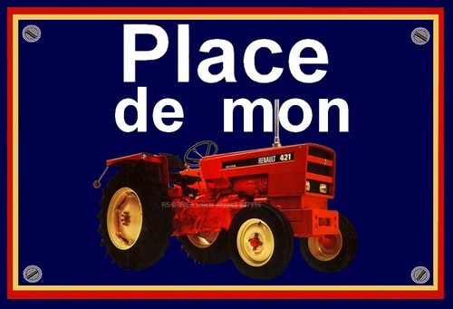 Plaque place mon tracteur - place,