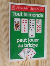 Bridge, Tout le monde peut