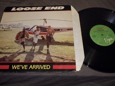 vinyl maxi funk 12" Loose End* – We've Arrived  1982