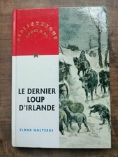 Elona Malterre - Le dernier loup d'Irlande / Rouge et or  1992