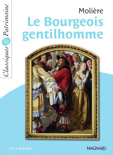 Bourgeois gentilhomme - le,