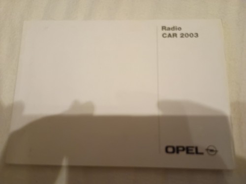 Opel radio car 2003 operating - 2003,