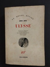 Ulysse - James Joyce - Coll. Du Monde Entier - Gallimard 1970.