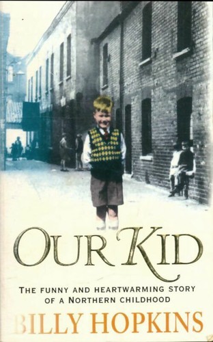 Our kid billy hopkins - -,