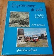 LES PETITS TRAINS DE JADIS -