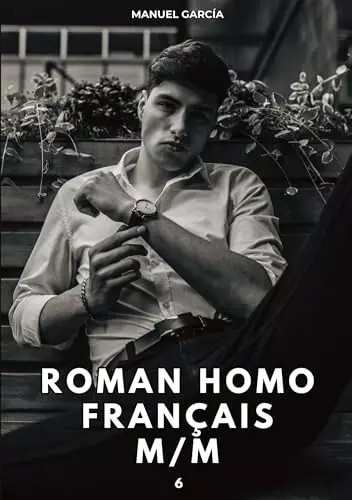 Roman homo français 6 - français, m/m.