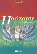 Horizonte : Allemand, 1ère