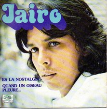 45 tours vinyle Jairo Es la nostalgia