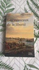 Les vaisseaux de la liberté