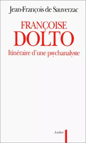 Francoise dolto itinéraire - francoise,