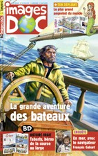 IMAGES DOC 343 LA GRANDE AVENTURE DES BATEAUX