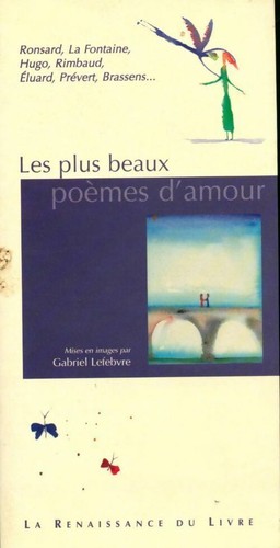 Les plus beaux poèmes amour - beaux, d'amour