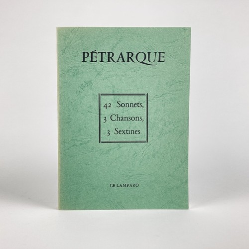 Pétrarque sonnets 3 - 42,