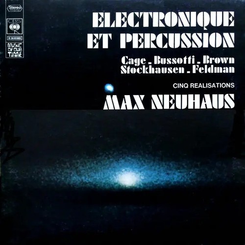 Max neuhaus electronique et - max, lp
