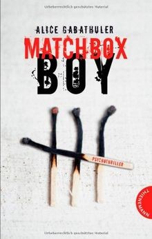 Matchbox boy psychothriller - boy:,