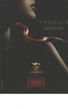 PUBLICITE ADVERTISING 2004   BOUCHERON parfum TROUBLE                040912
