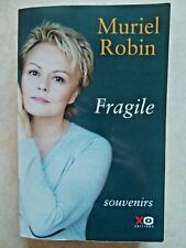 FRAGILE (MURIEL ROBIN COMEDIENNE HUMOUR SAINT ETIENNE BOUVARD PALMADE LAROQUE)