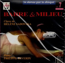 La Danse Par Le Disque, Vol. 7 - Barre Et Milieu , Philippe Reverdy et Helene Sa