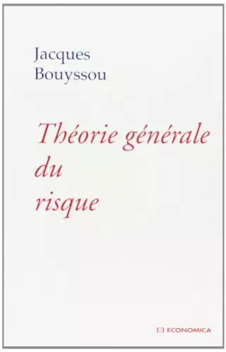 Théorie générale risque - générale, du