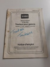 manuel d utilisation de tondeuse autoportée toro 15-38 HXL (71240)