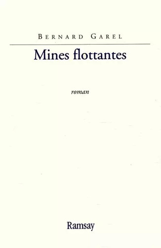 Mines flottantes bernard - mines, flottantes,