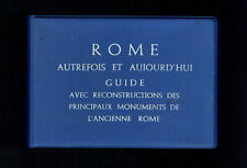 Rome autrefois et aujourd'hui, Guide avec reconstructions des Monuments anciens