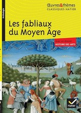 Les fabliaux du Moyen Âge -