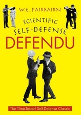 W E Fairbairn Defendu (Poche)