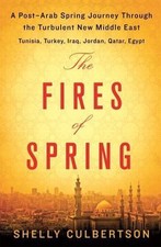 Fires of Spring : A Post-Arab