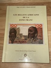 LIVRE "LES BILLETS AFRICAINS DE LA ZONE FRANC "  GADOURY 2000