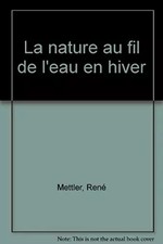 La nature au fil de l'eau en