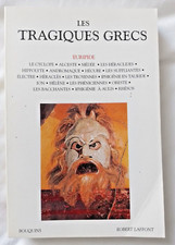 Les Tragiques Grecs : Euripide