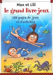Grand livre jeux max - max, et