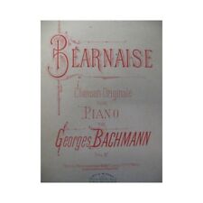 BACHMANN Georges Béarnaise Piano XIXe
