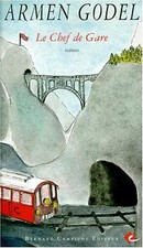 Chef de gare, A.Godel