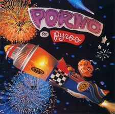 Porno For Pyros, Porno For