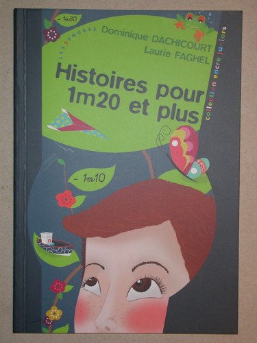 Histoires pour 1m20 - plus,
