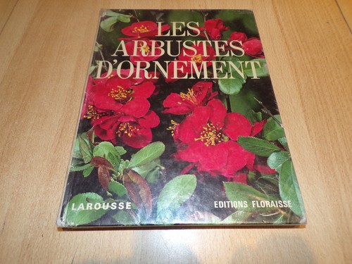 Les arbustes ornements - les,