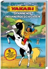 Yakari. Spannende