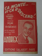 Partition Ca Monte et ça r'Descend Andrex Raymond Vincy Léo Bachelet 1943 