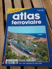 Revue Le train-Atlas Ferroviaire 2008/2009-magazine hors-serie-sncf-cheminot ! 