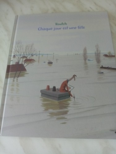 Chaque jour est - jour,