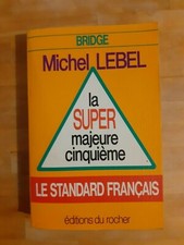 La super majeure cinquième -