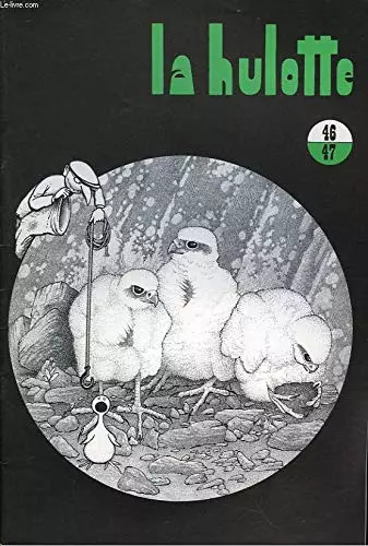 Hulotte 47 - hulotte,