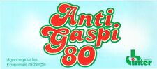 autocollant ANTI GASPI 80 FRANCE INTER  - Sticker Collector Vintage