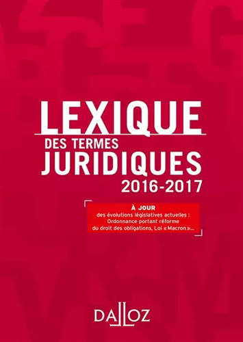 Lexique des termes - , juridiques