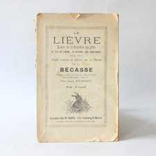 [CHASSE] Jean Nemrod. Le lièvre. L'art de le trouver au gîte - 1886