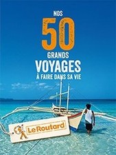 Guide du Routard Nos 50 grands